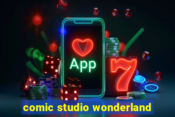 comic studio wonderland